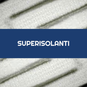Superisolanti - Tecnodam
